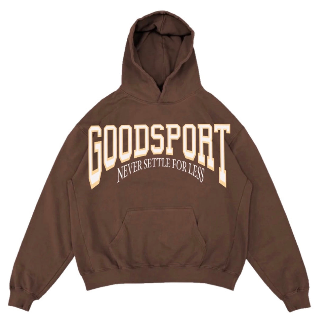 Brown Never Settle For Less Hoodie